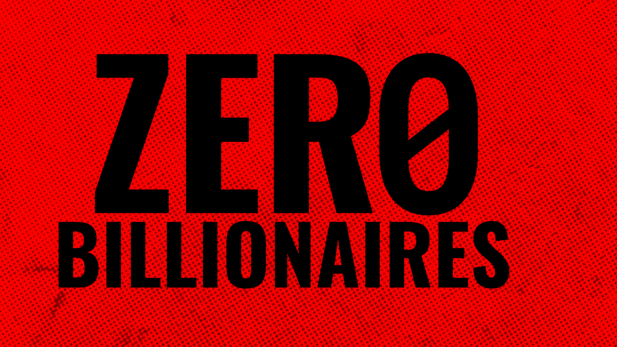 ZER0 BILLIONAIRES